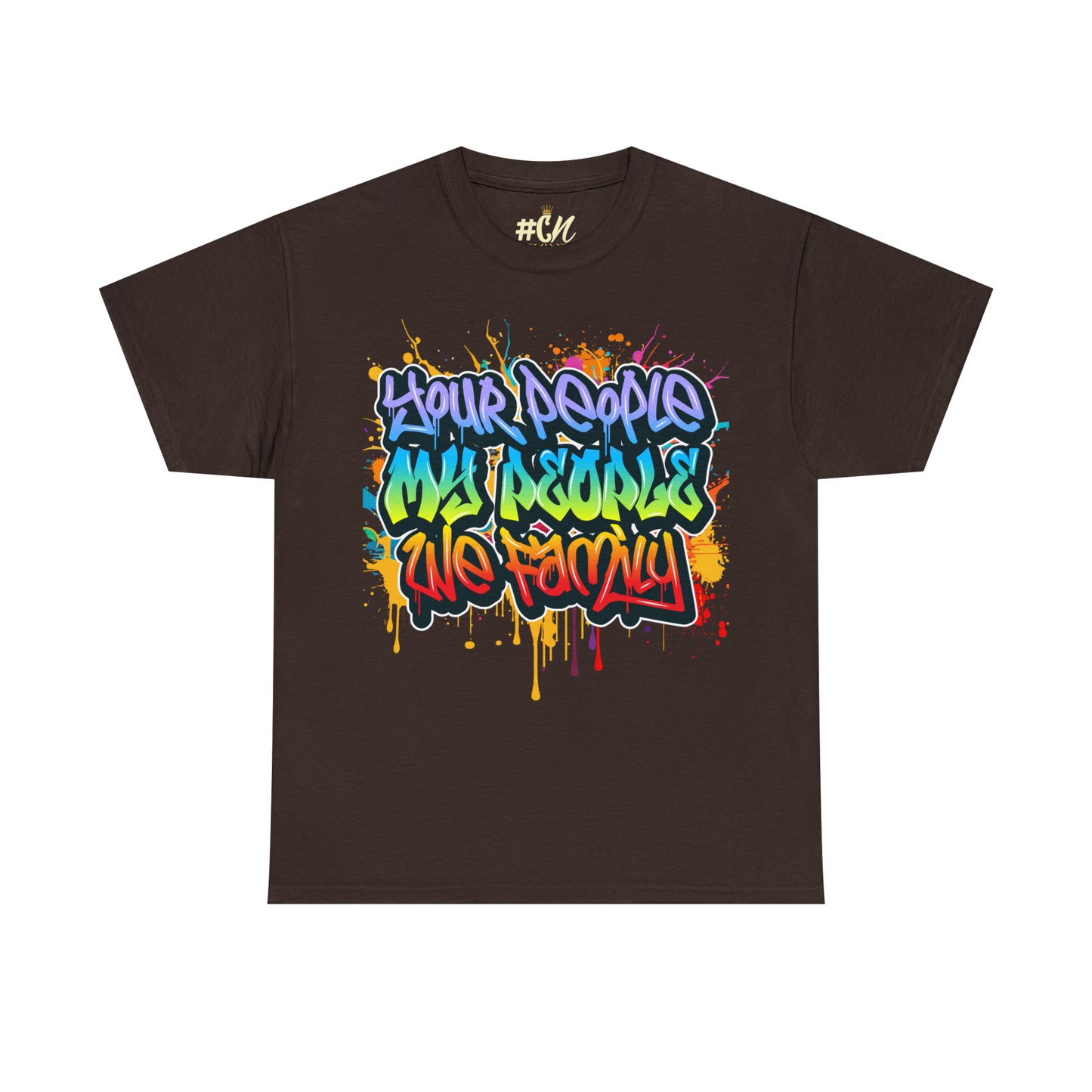 Your People My People Graffiti Drip Tee