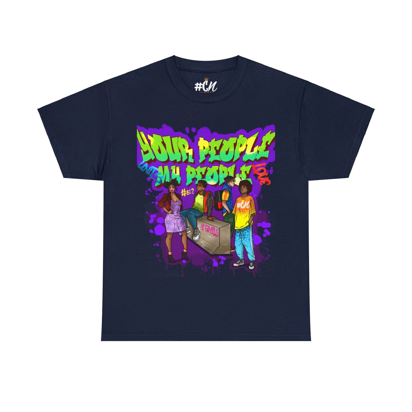 Your People My People (unity) Graffiti Tee