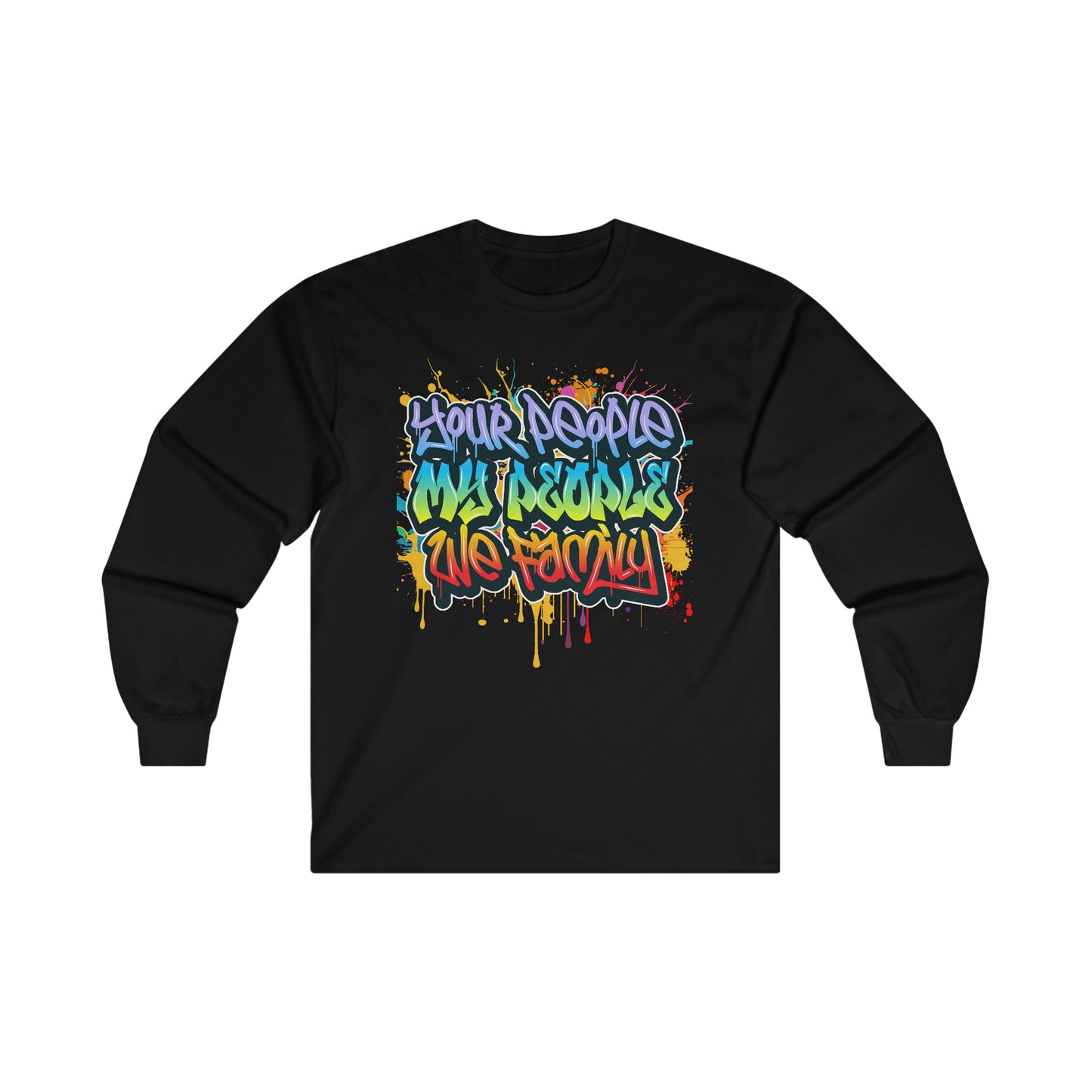 Your People My People Long Sleeve Tee