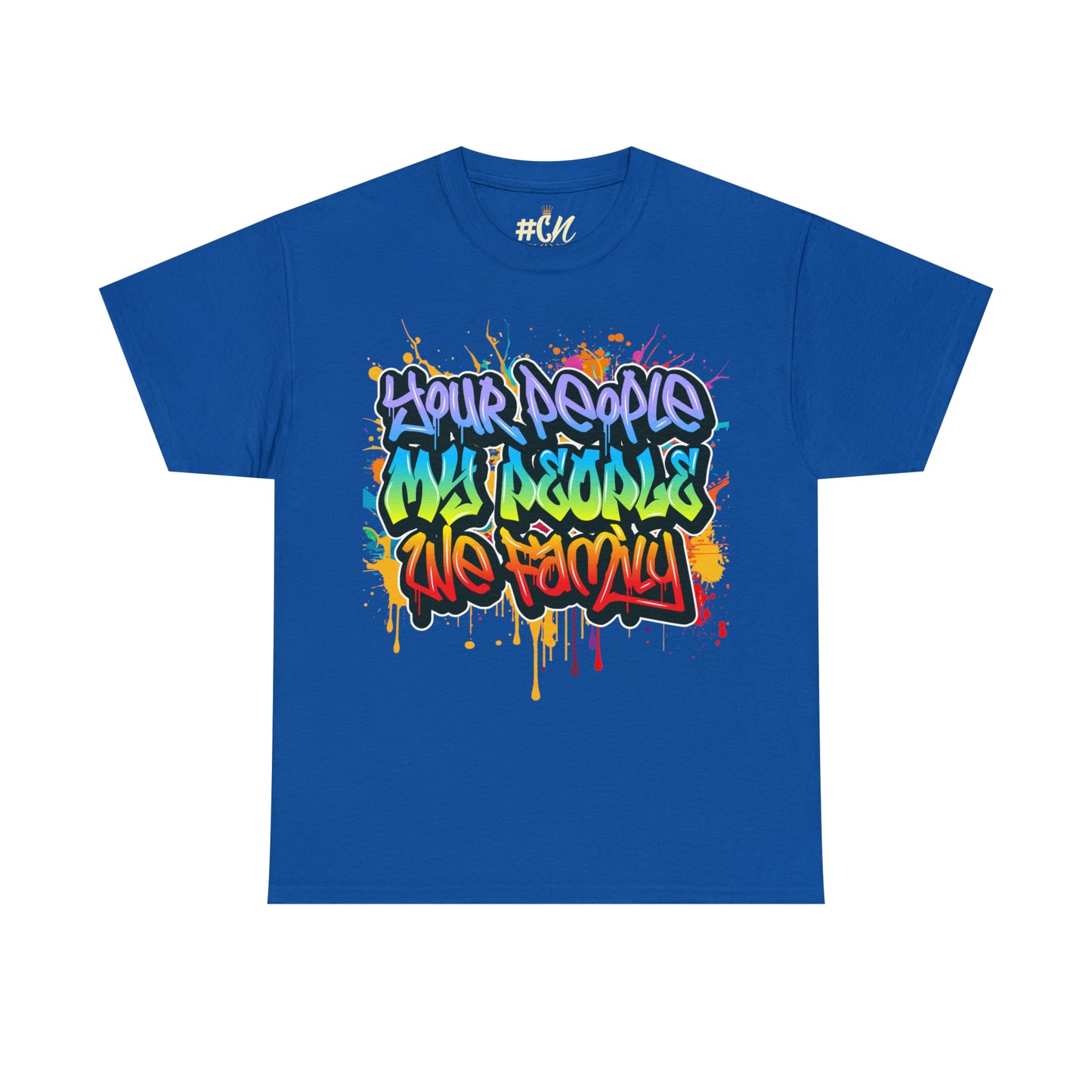 Your People My People Graffiti Drip Tee