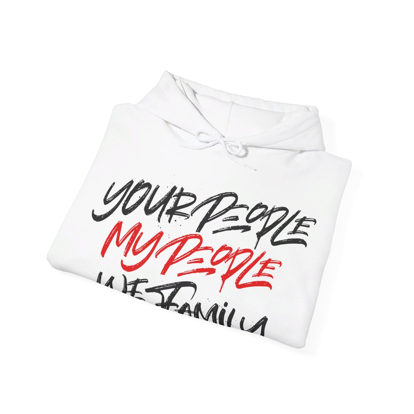 White Your People My People Hoodie