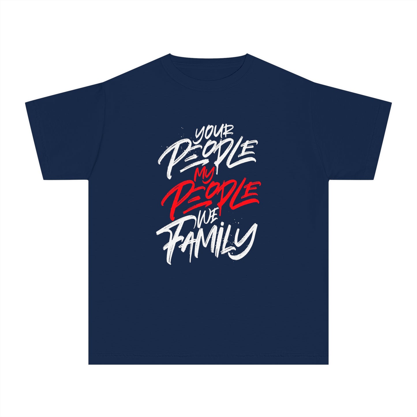 Youth Your People My People Tee