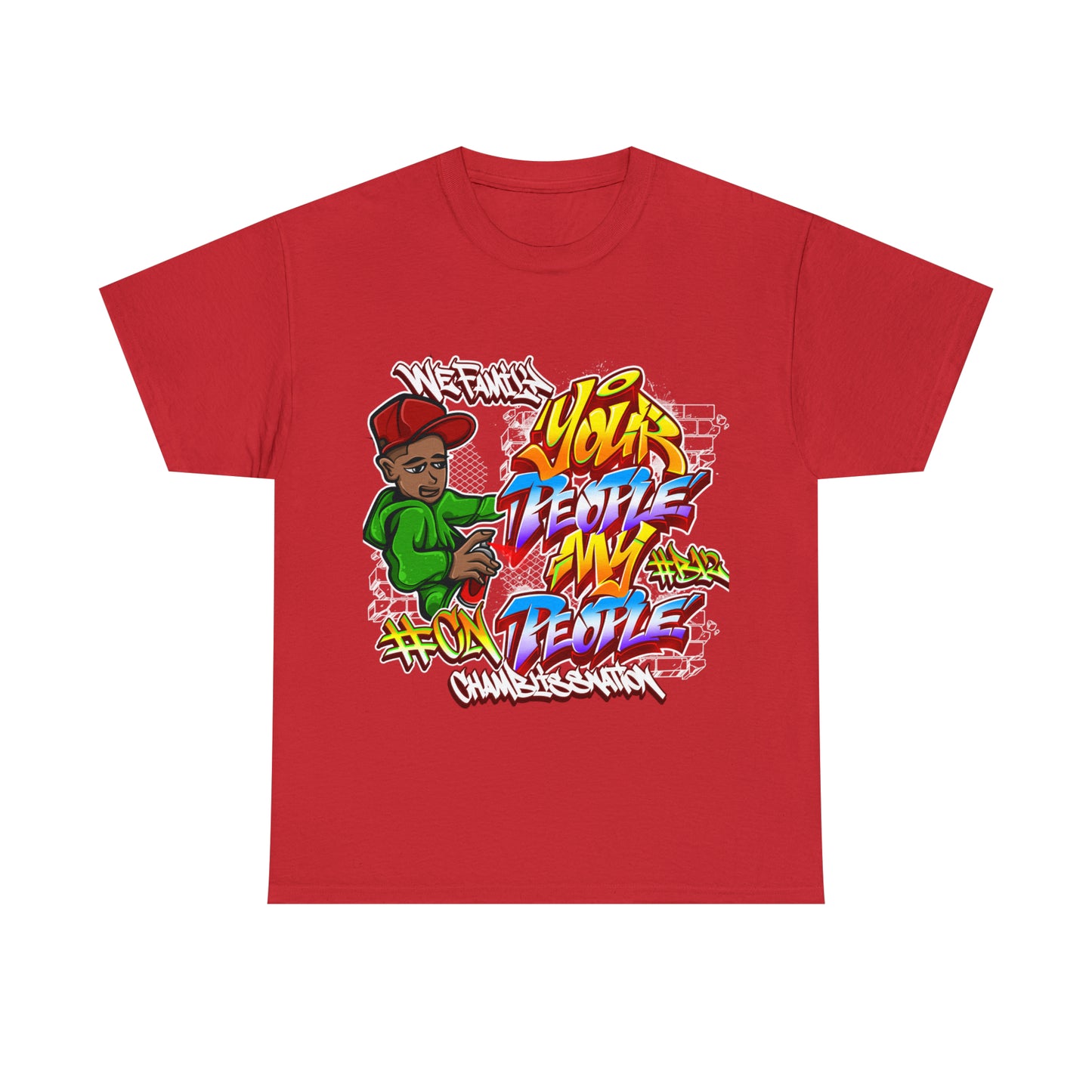 Your People My People Graffiti Tee
