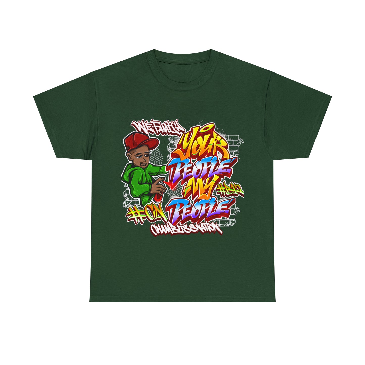 Your People My People Graffiti Tee