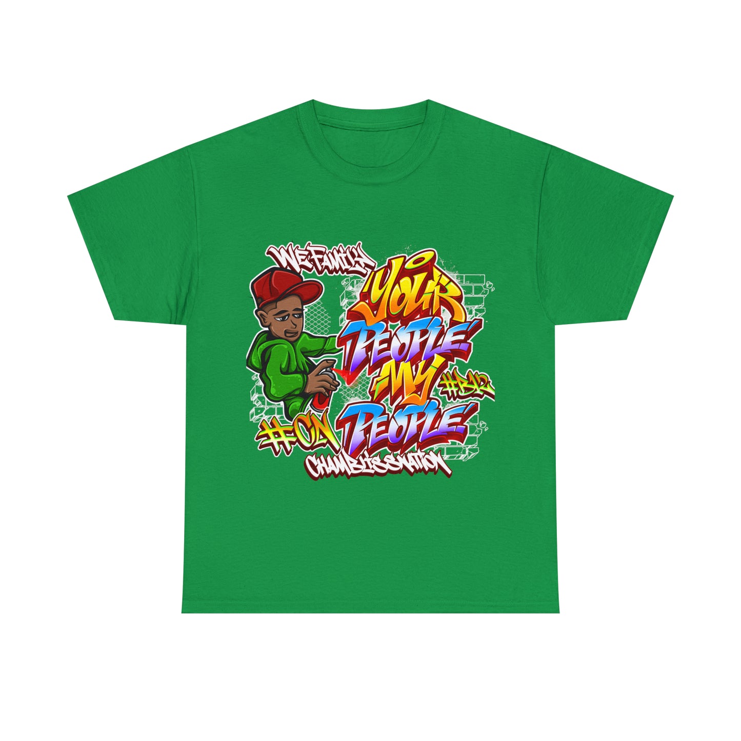 Your People My People Graffiti Tee