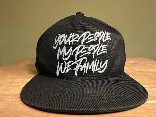 Black Your People My People We Family Snapback Hat
