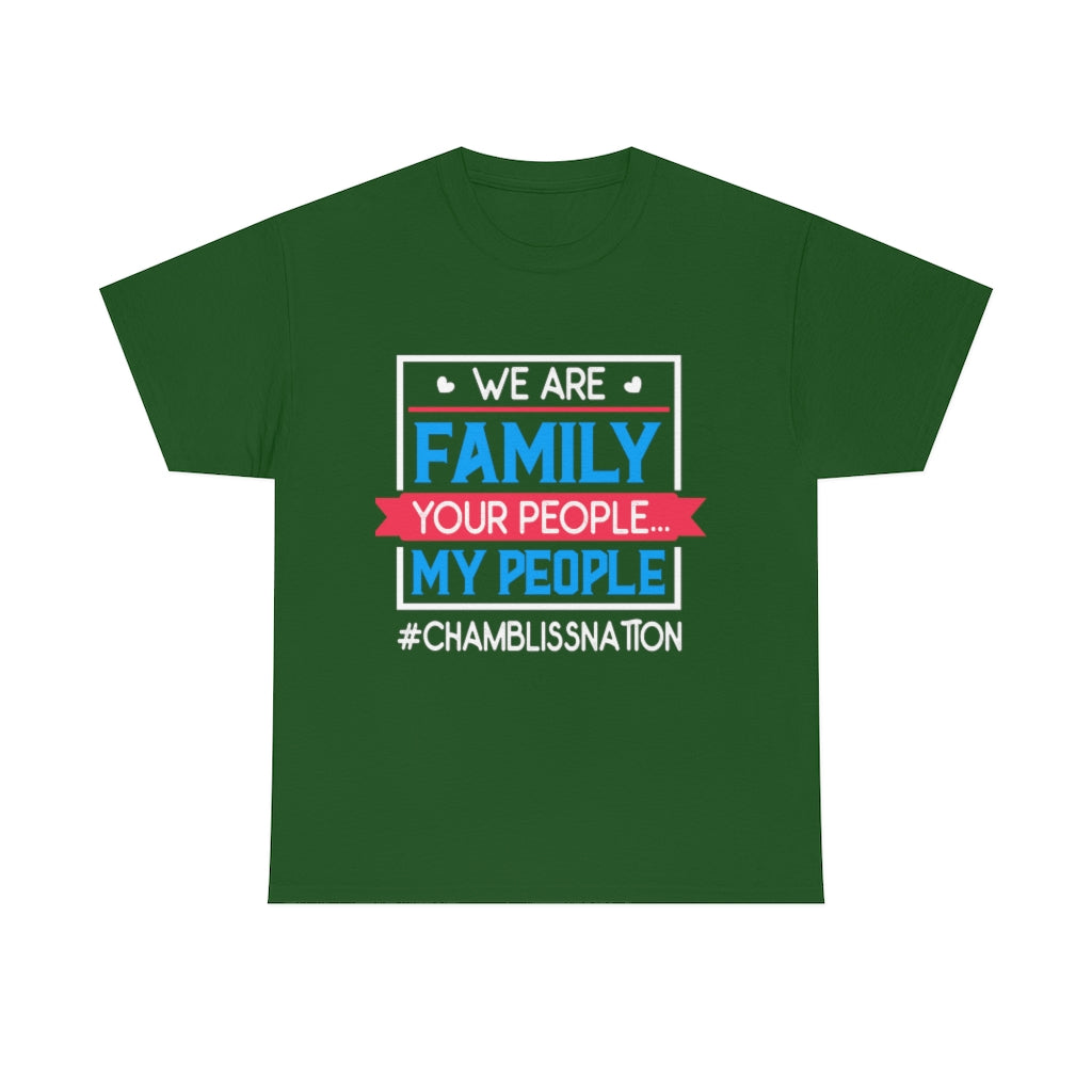 Chamblissnation Your People My People Tee