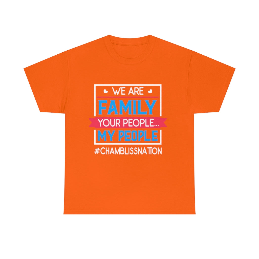 Chamblissnation Your People My People Tee
