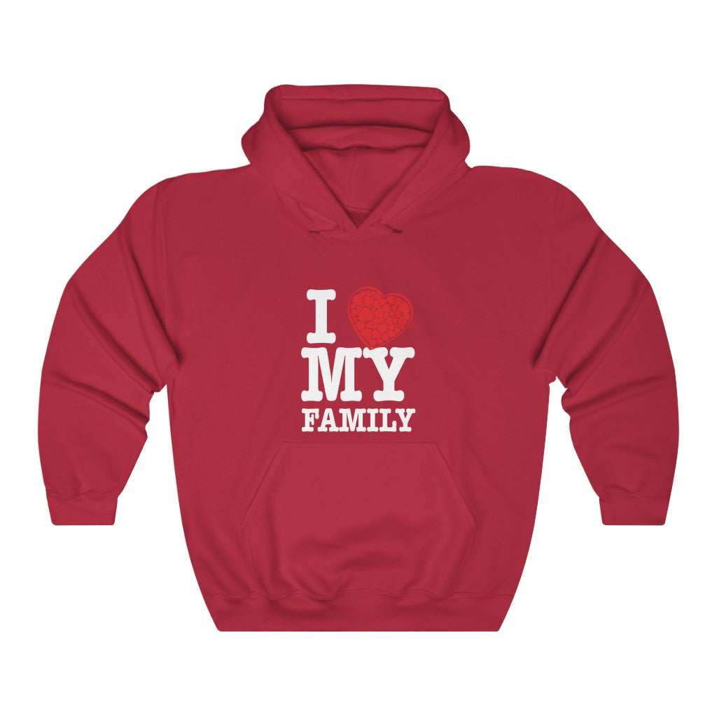 "I Love My Family" Hoodie