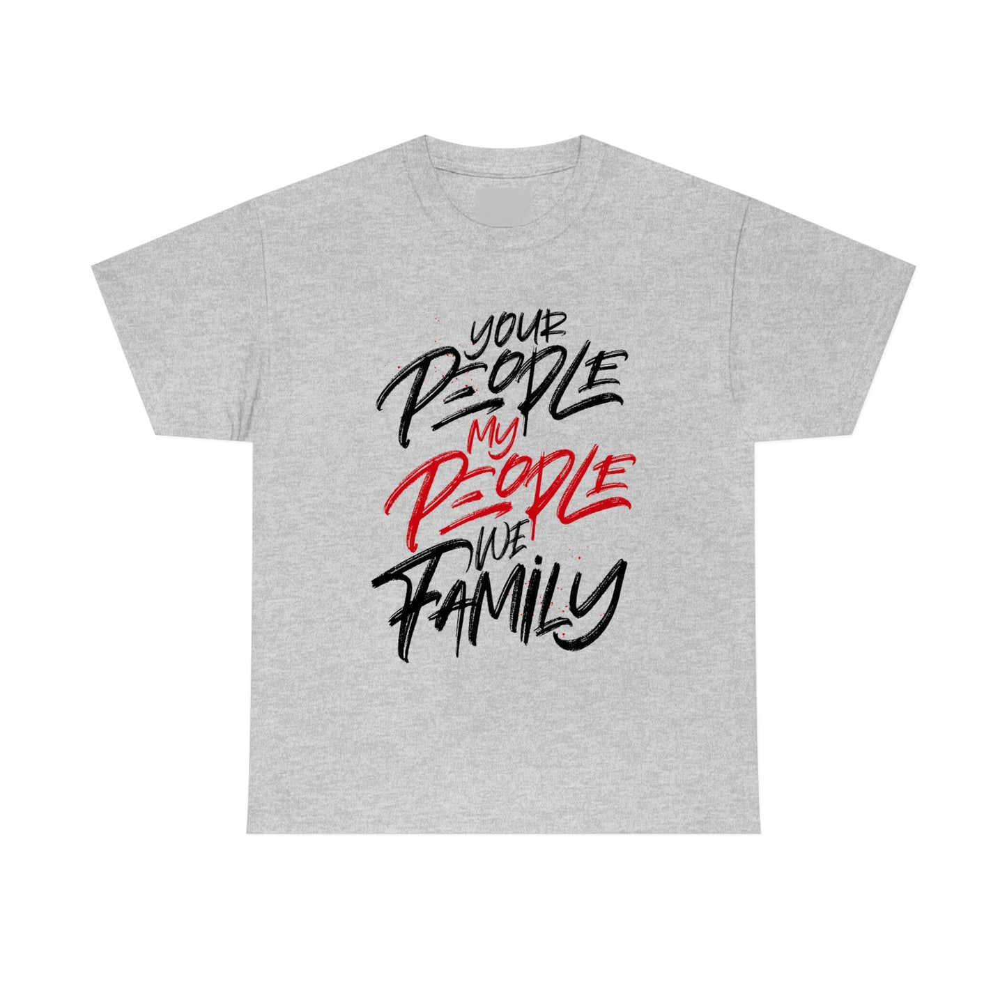 Your People My People w/red and black letters