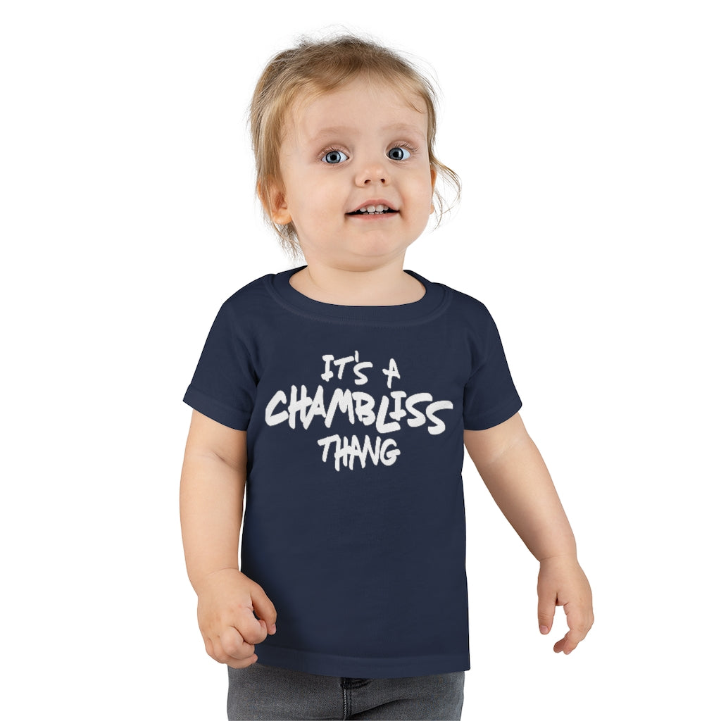 "It’s a Chambliss thang " Toddler Tee