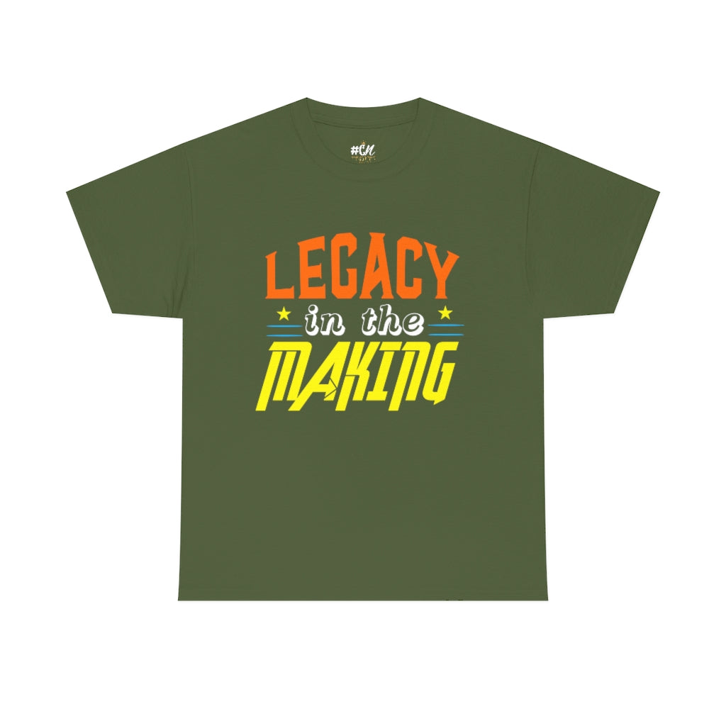 Legacy in the Making Tee