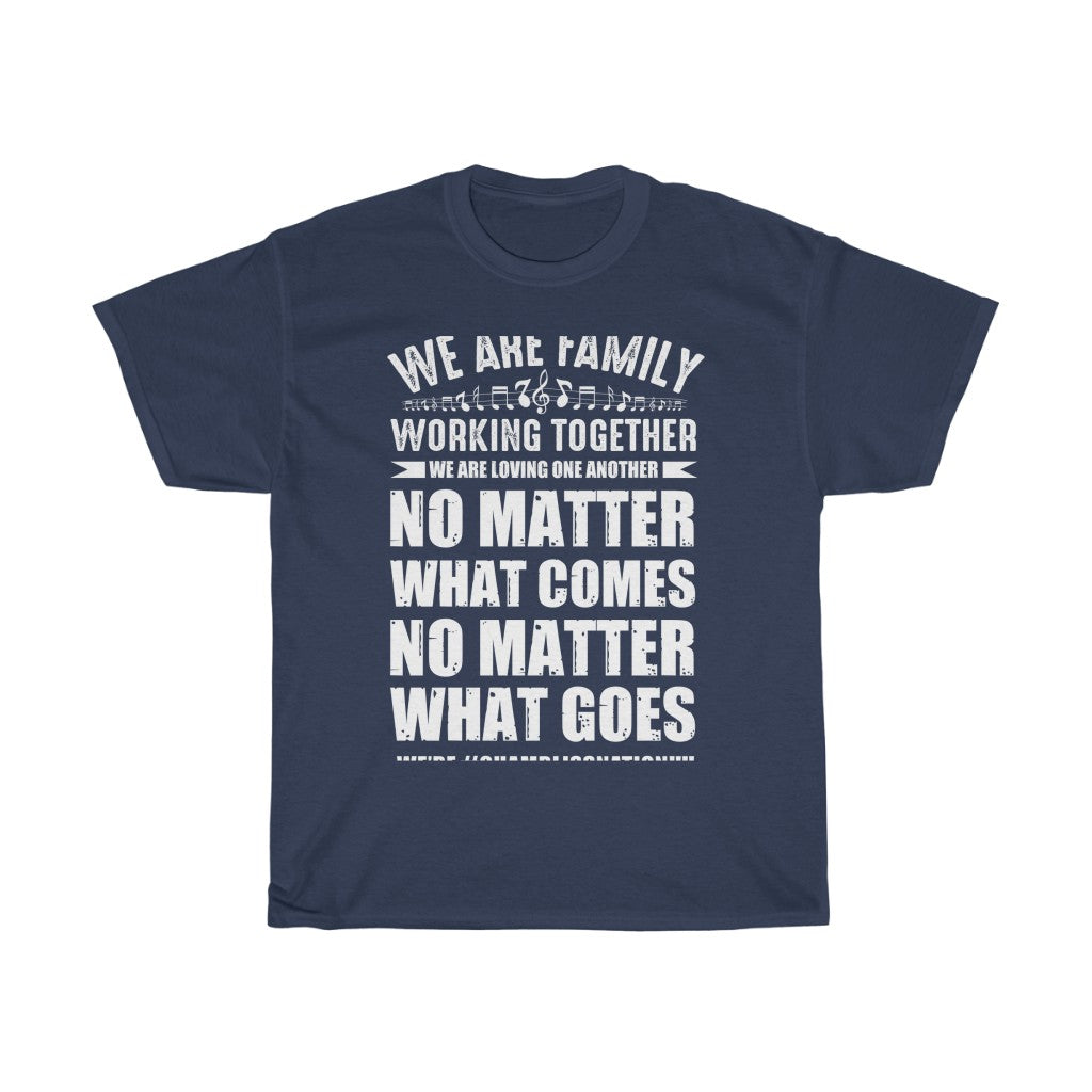 "We are family working together" Tee