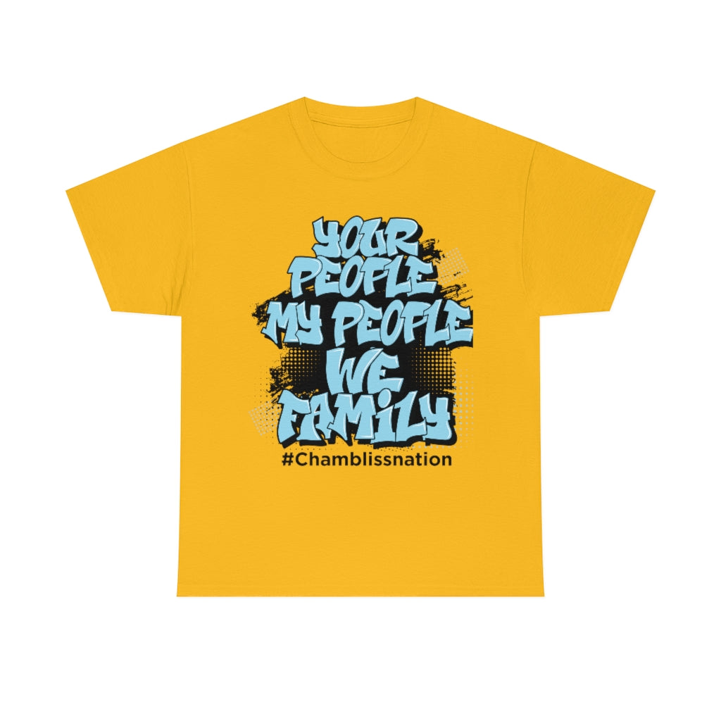 Your People My People Tee Chamblissnation