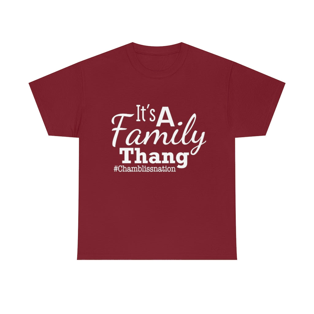It's a Family Thang Tee