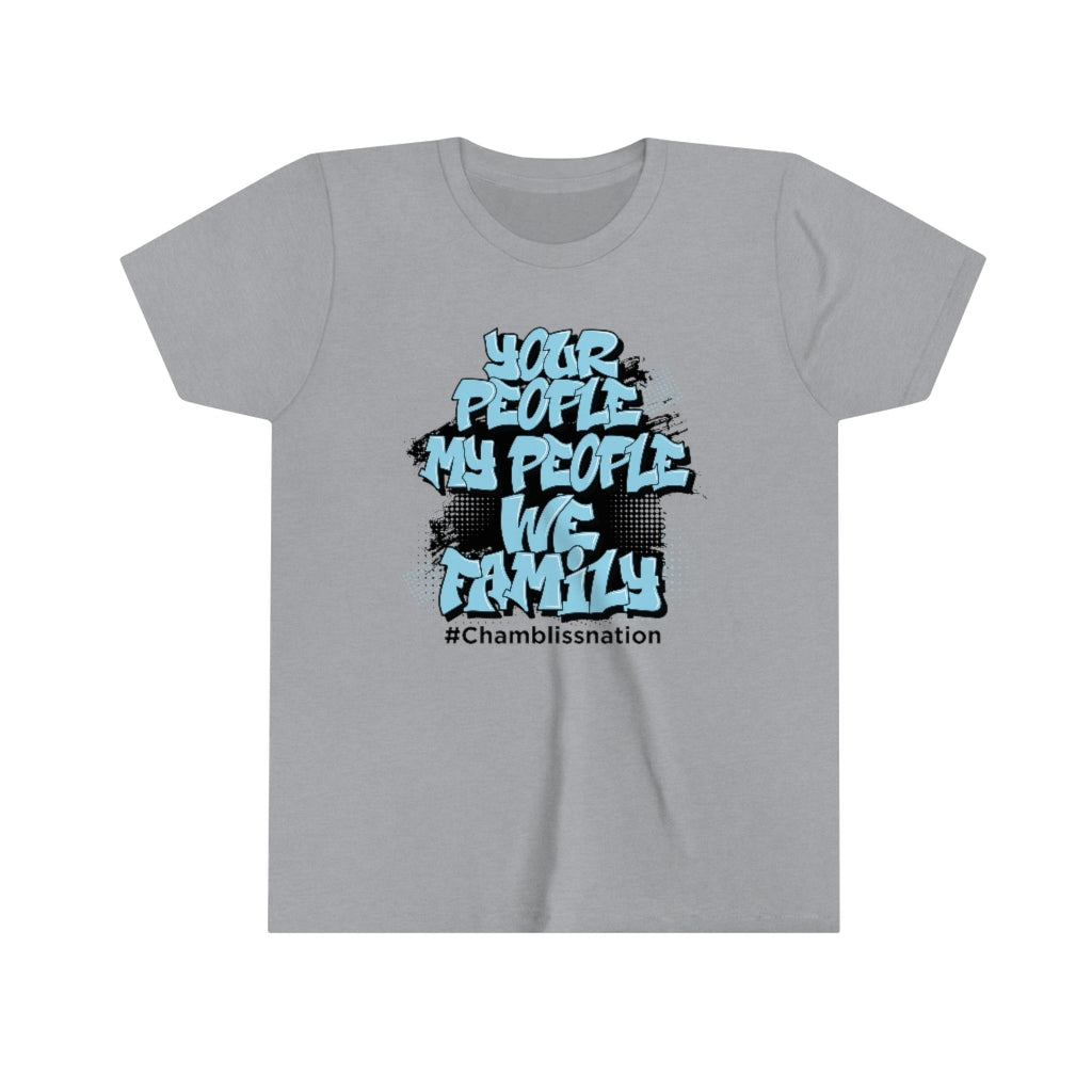 "Your People, My People " Youth Tee