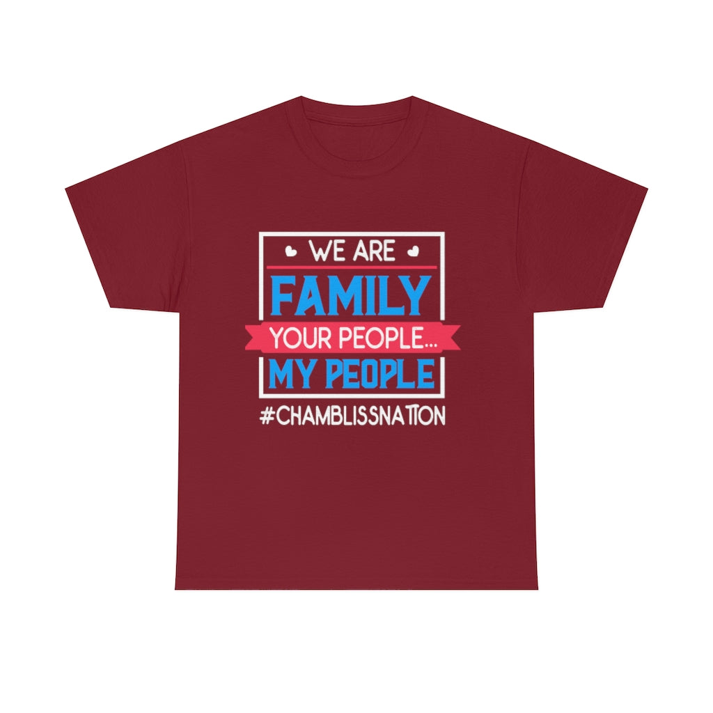 Chamblissnation Your People My People Tee