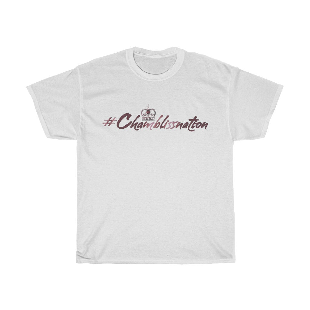 #Chamblissnation Tee