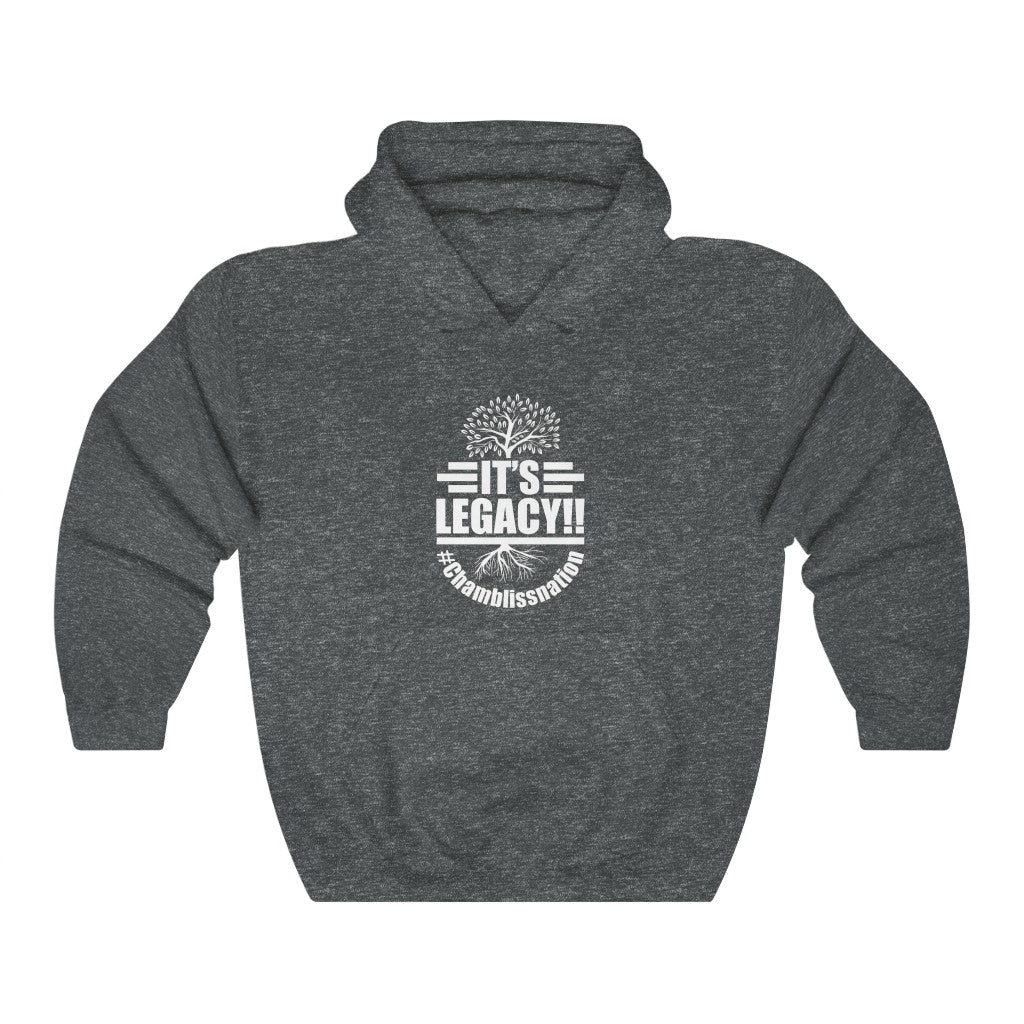 "It's Legacy!!" Hoodie