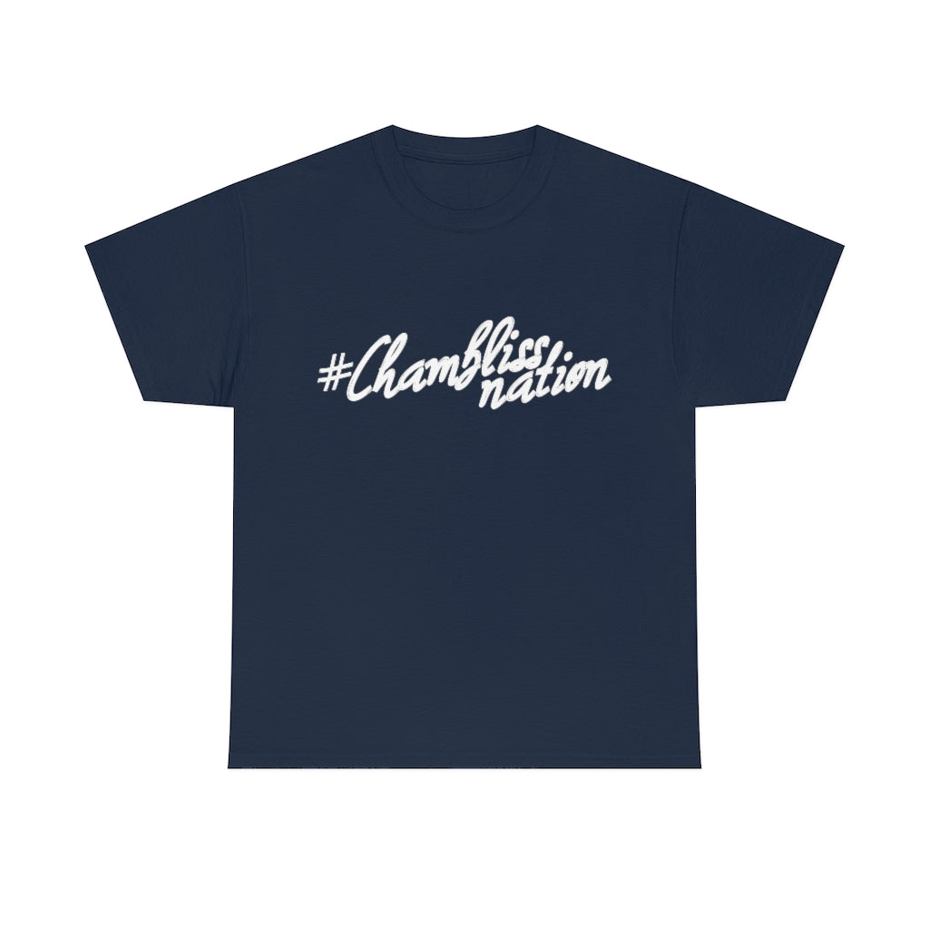 #Chamblissnation (Cursive) Tee