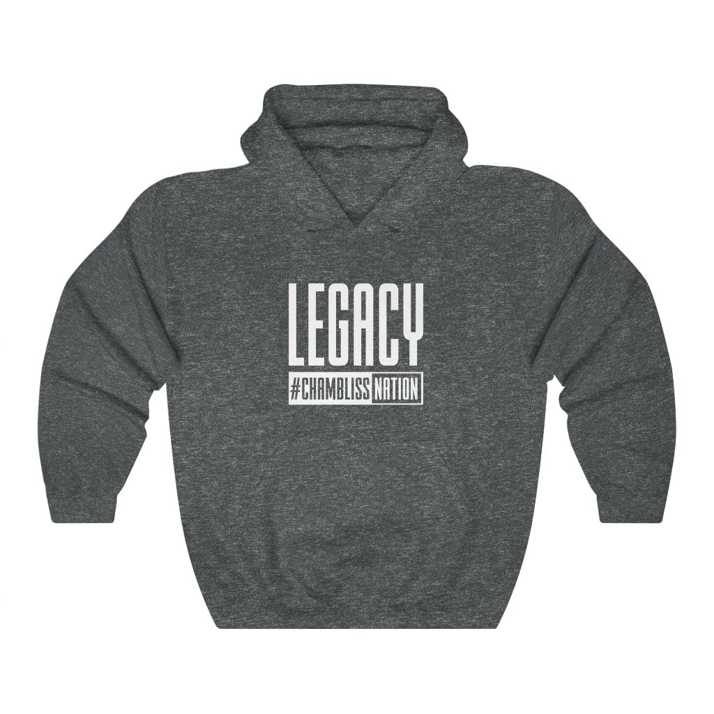 "Legacy Chamblissnation" Hoodie