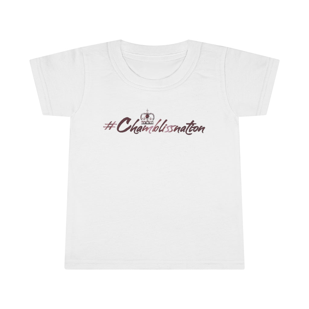 #Chamblissnation Toddler Tee