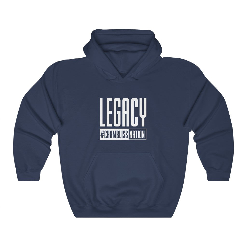 "Legacy Chamblissnation" Hoodie