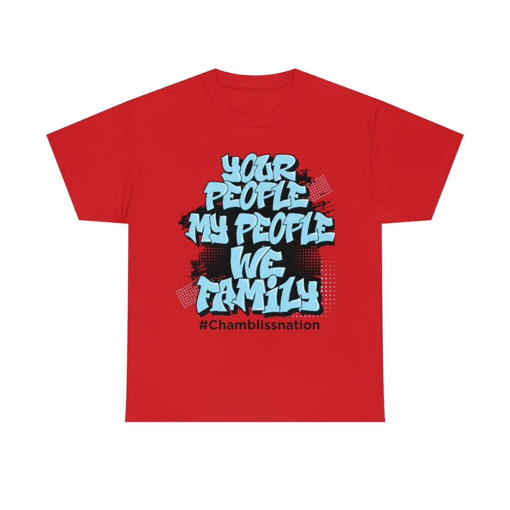 Your People My People Tee Chamblissnation