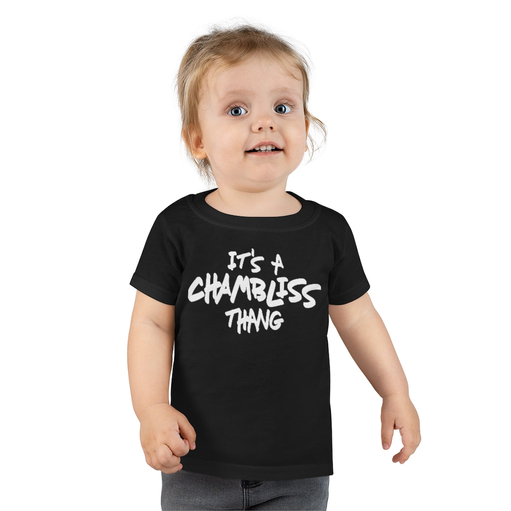 "It’s a Chambliss thang " Toddler Tee