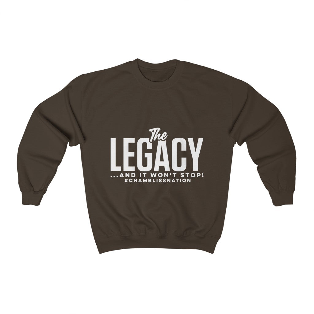 "The Legacy—And It Won't Stop" Youth Sweatshirt