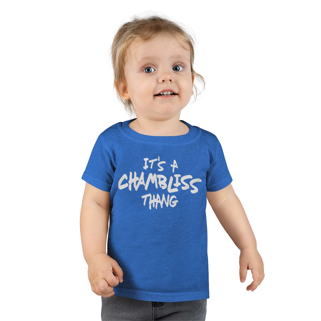 "It’s a Chambliss thang " Toddler Tee