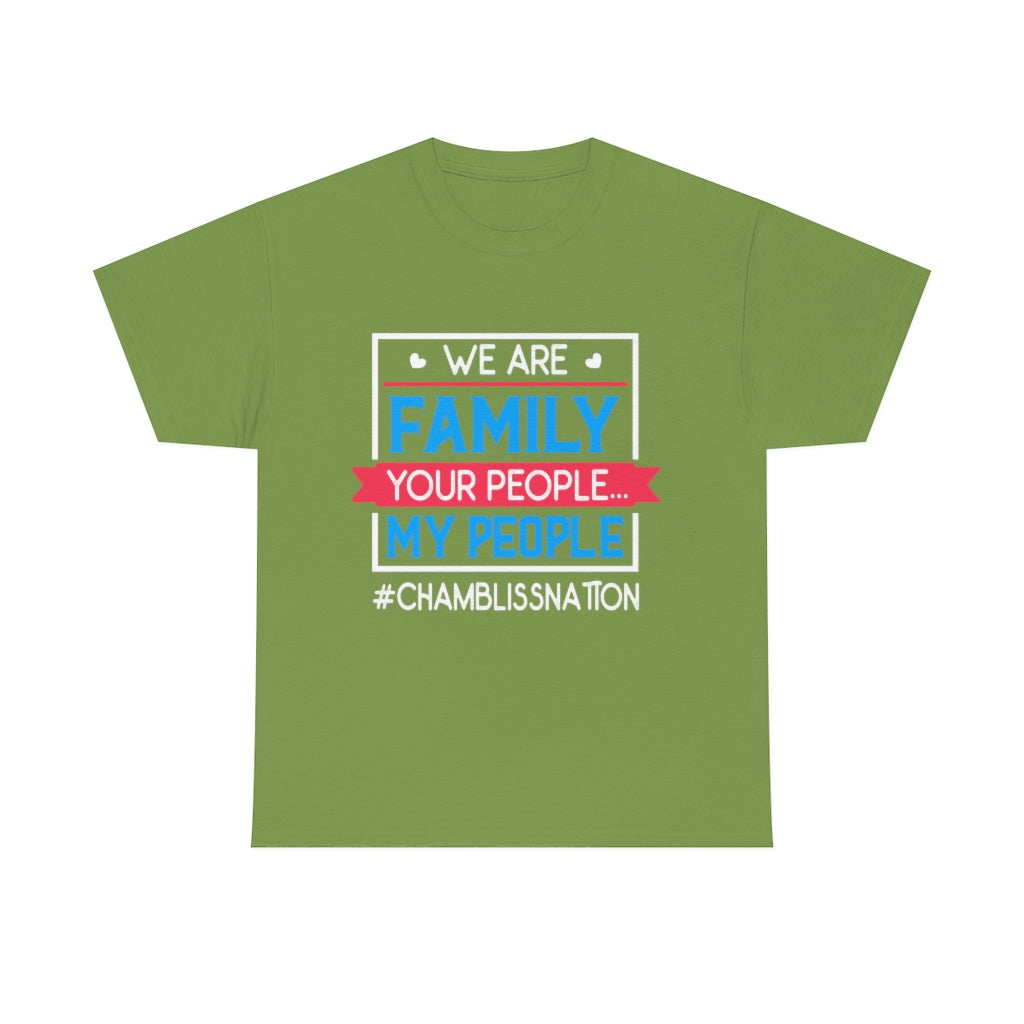 Chamblissnation Your People My People Tee