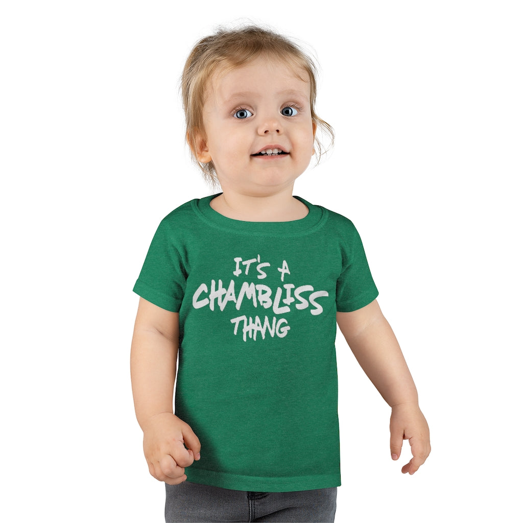 "It’s a Chambliss thang " Toddler Tee
