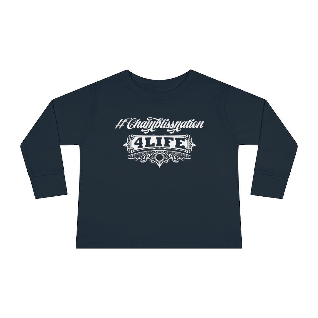 "#Chamblissnation4 Life" Toddler Sweatshirt