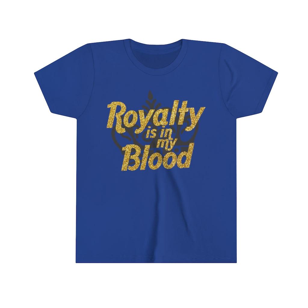 "Royalty is in my Blood" Youth Tee