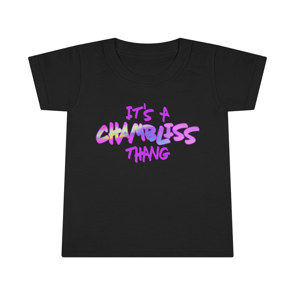 "It’s a Chambliss thang "  Toddler Tee