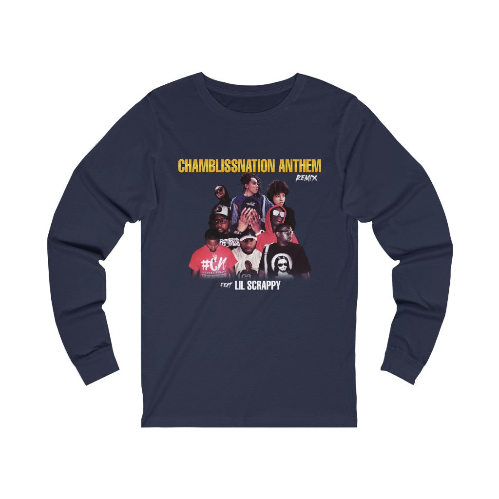 "Chamblissnation Anthem Remix" Long Sleeve Tee