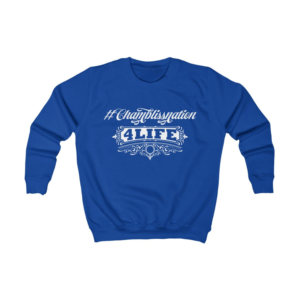 "#Chamblissnation4 Life" Youth Sweatshirt