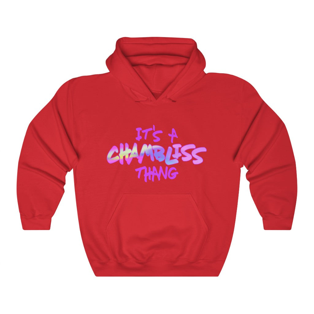 "It’s a Chambliss thang " Hoodie