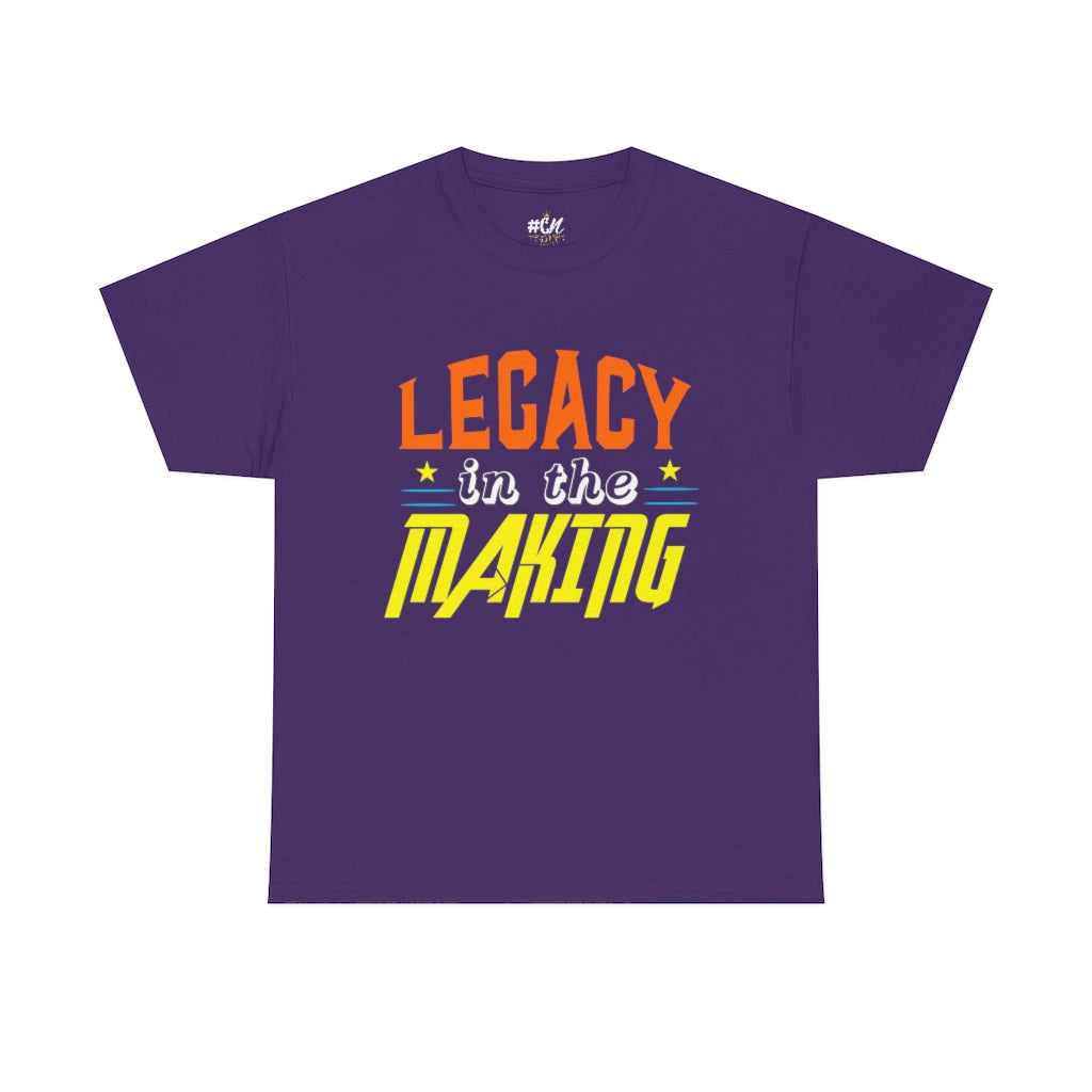 Legacy in the Making Tee