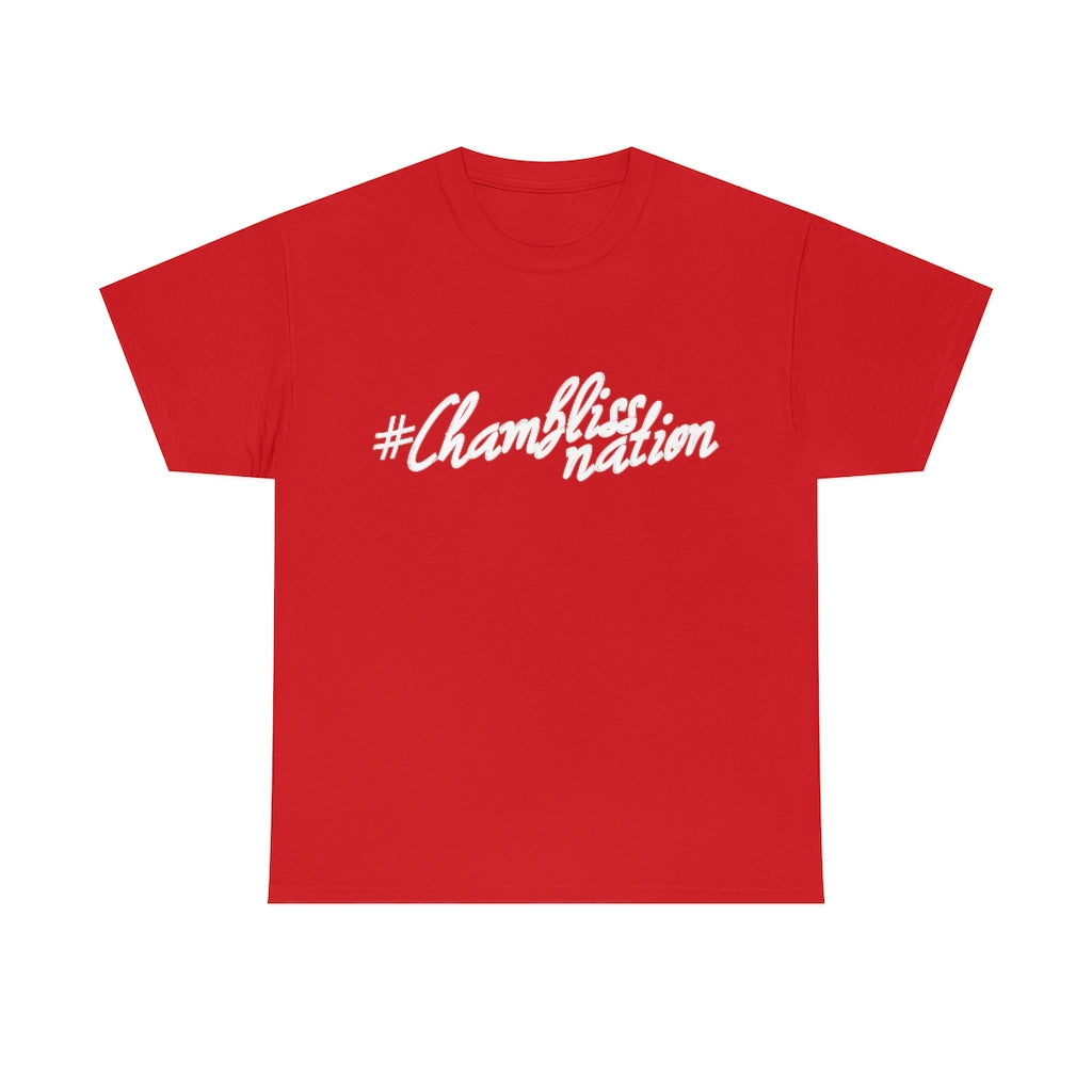 #Chamblissnation (Cursive) Tee