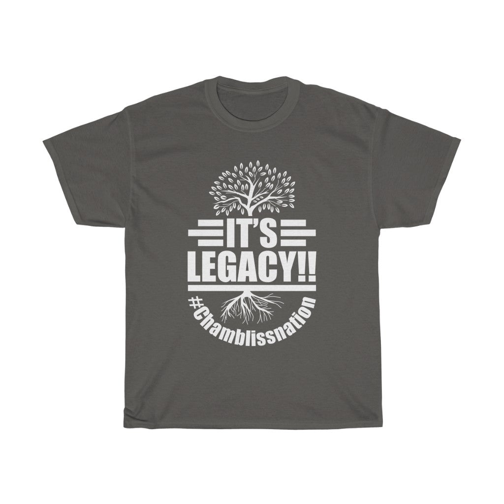 "It's Legacy!!" Tee