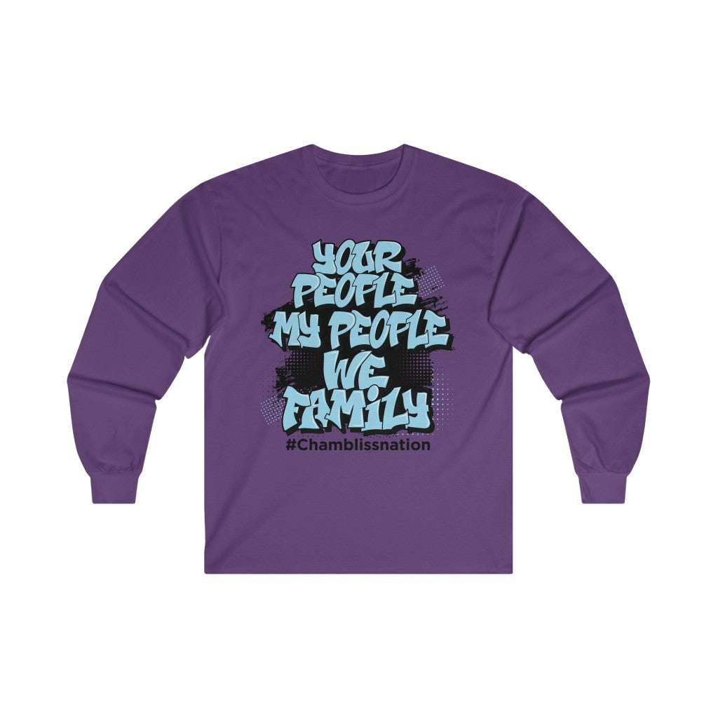 Your People My People #Chamblissnation Long Sleeve Tee