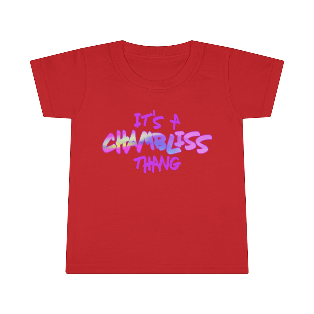 "It’s a Chambliss thang "  Toddler Tee