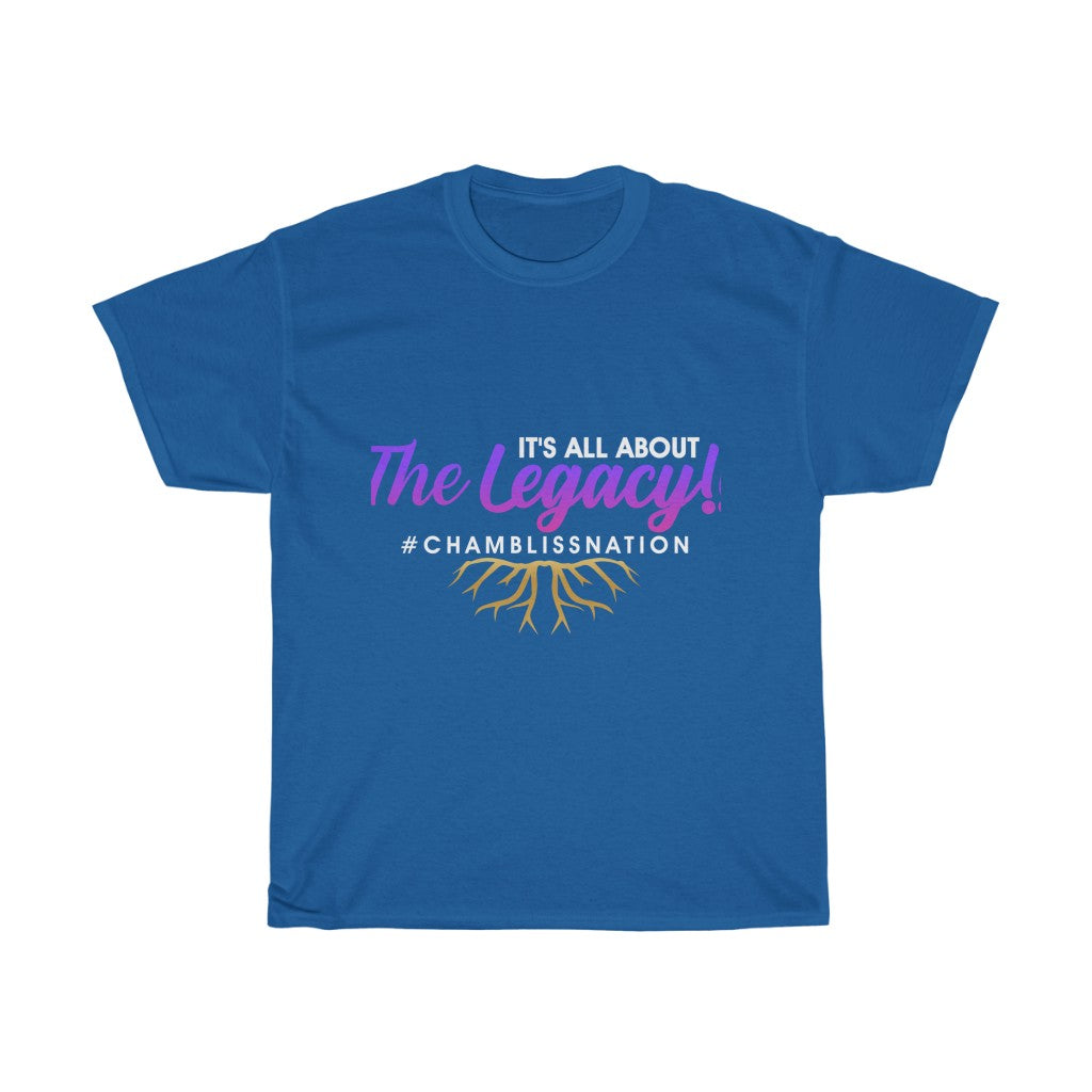 It's All about the Legacy Tee