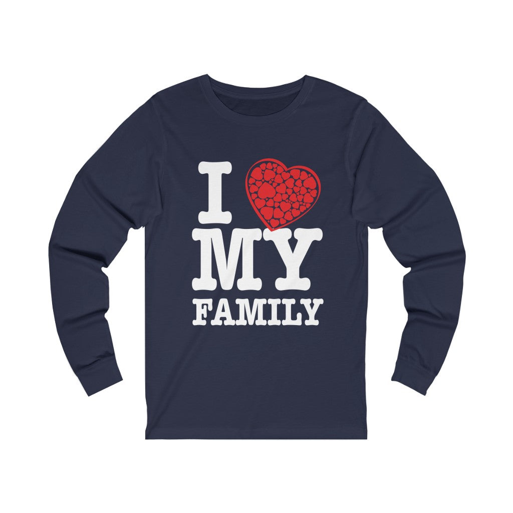 "I Love My Family" Long Sleeve Tee