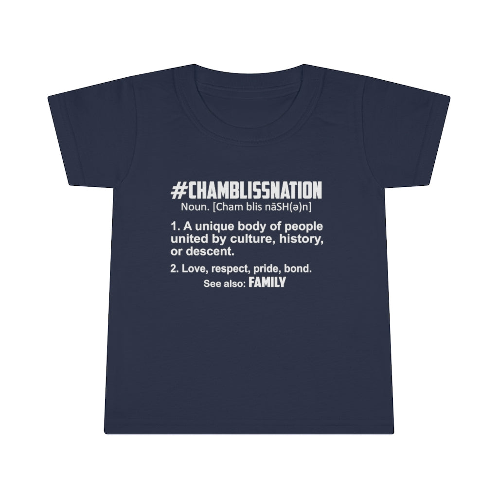 "#CHAMBLISSNATION DEFINITION" Toddler Tee