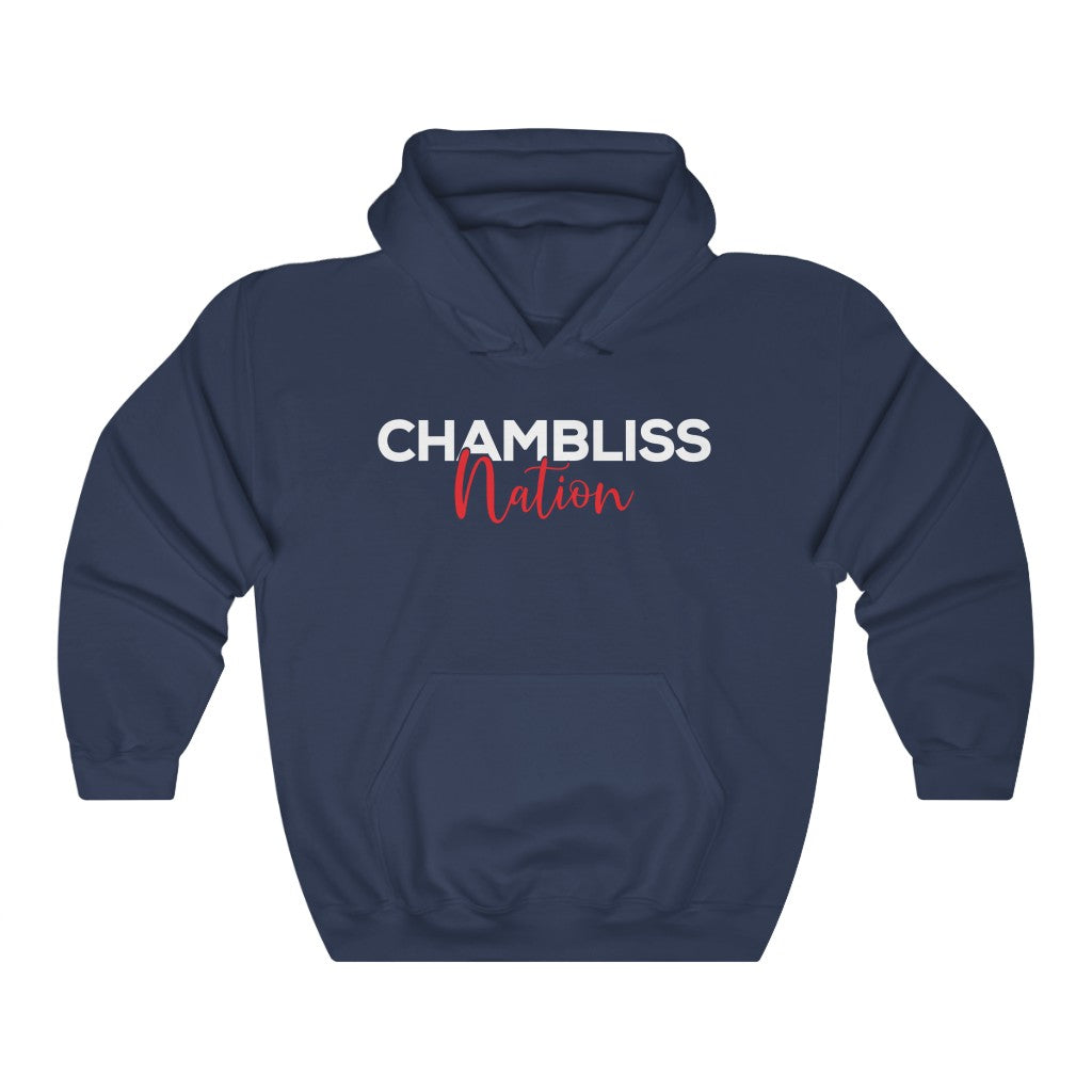 "CHAMBLISSnation " Hoodie