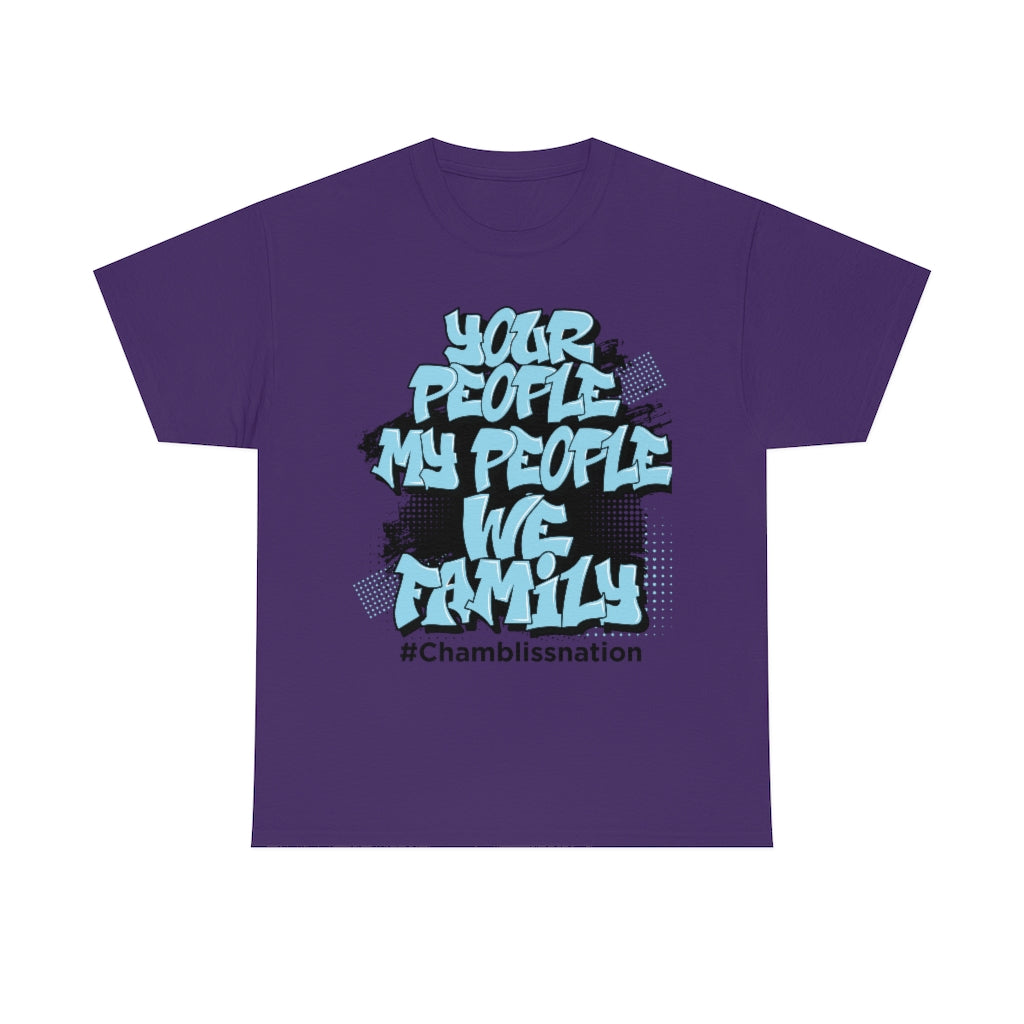 Your People My People Tee Chamblissnation