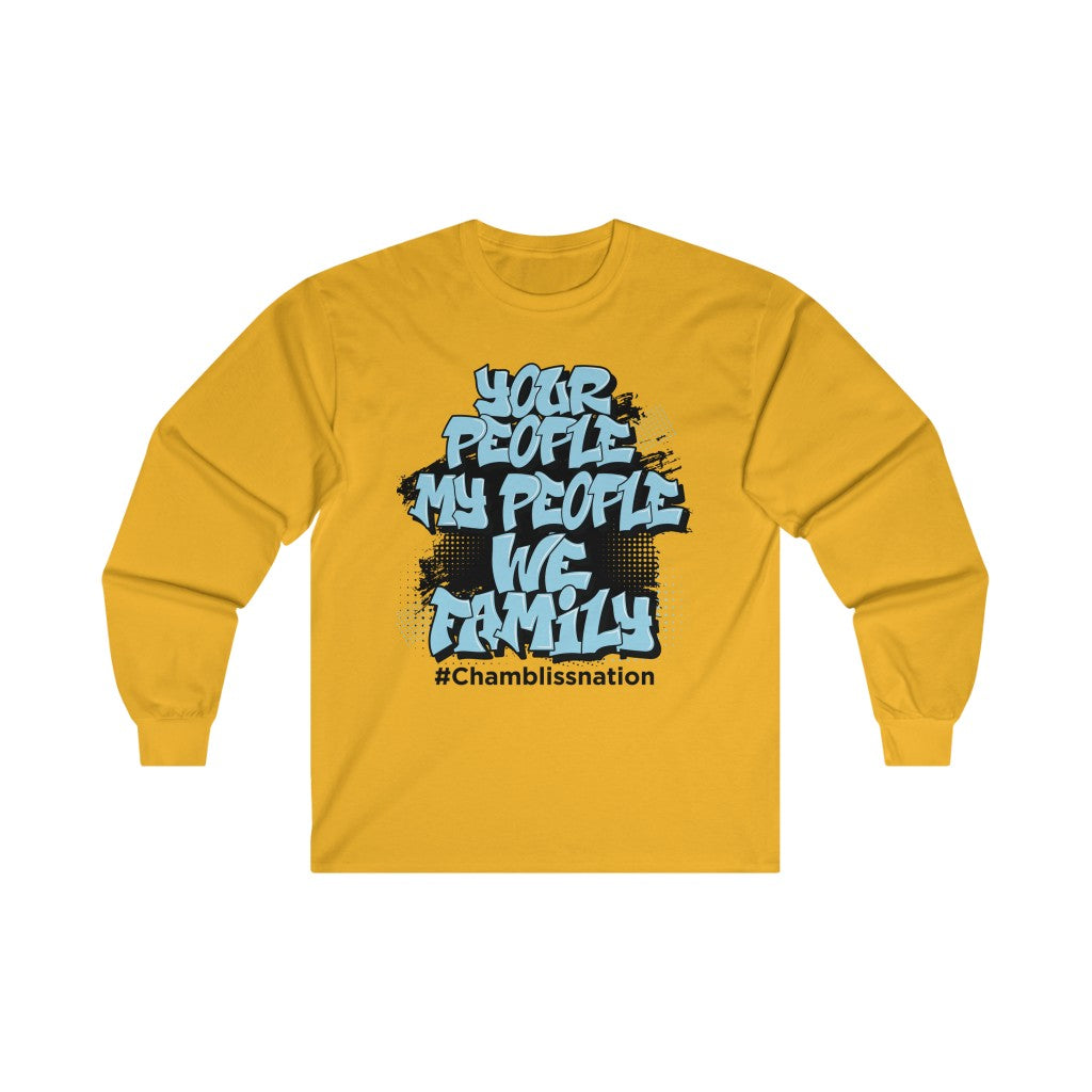 Your People My People #Chamblissnation Long Sleeve Tee